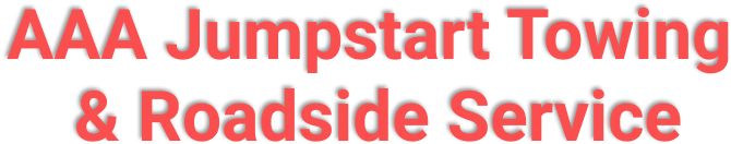 Aaa Jumpstart Towing & Roadside Service Aaa Jumpstart Towing & Roadside Service